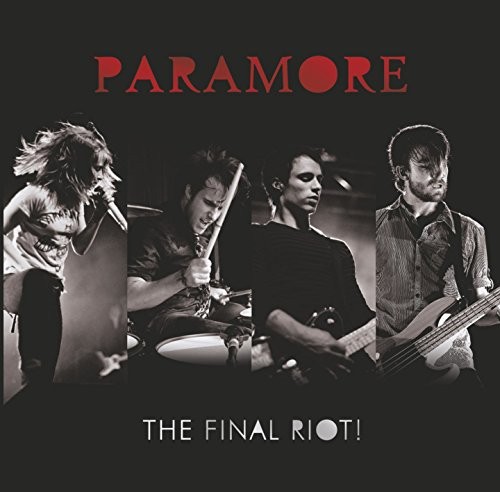 Paramore the final - -, riot!